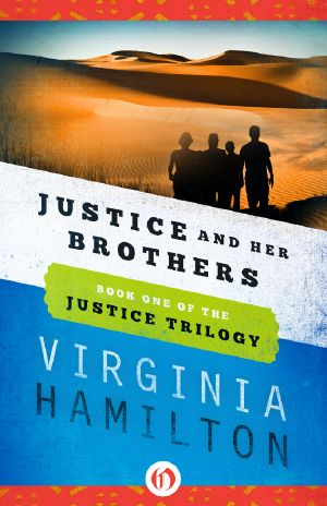 [Justice and Her Brothers 01] • Justice and Her Brothers